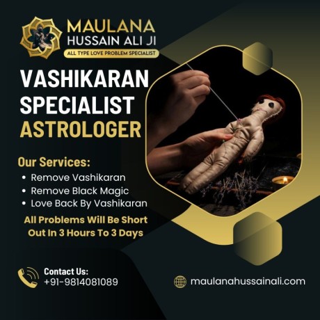 experienced-vashikaran-specialist-in-delhi-call-maulana-hussain-ali-big-0