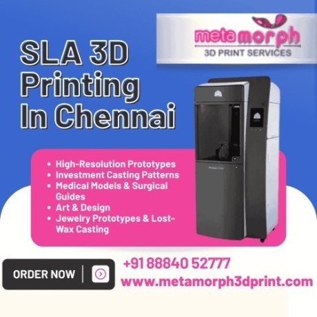 8-advanced-sla-3d-printing-in-chennai-metamorph3dprint-big-0