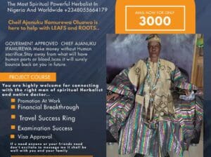 The Best Spiritual Powerful Herbalist In Nigeria +2348055664179