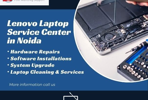 Fast and Reliable Lenovo Laptop Service Center in Noida