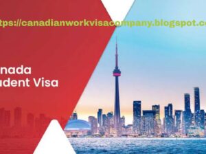 Canadian work company visa |study visa job 2025